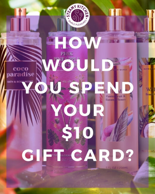 $10 bath and body works instant win how to spend